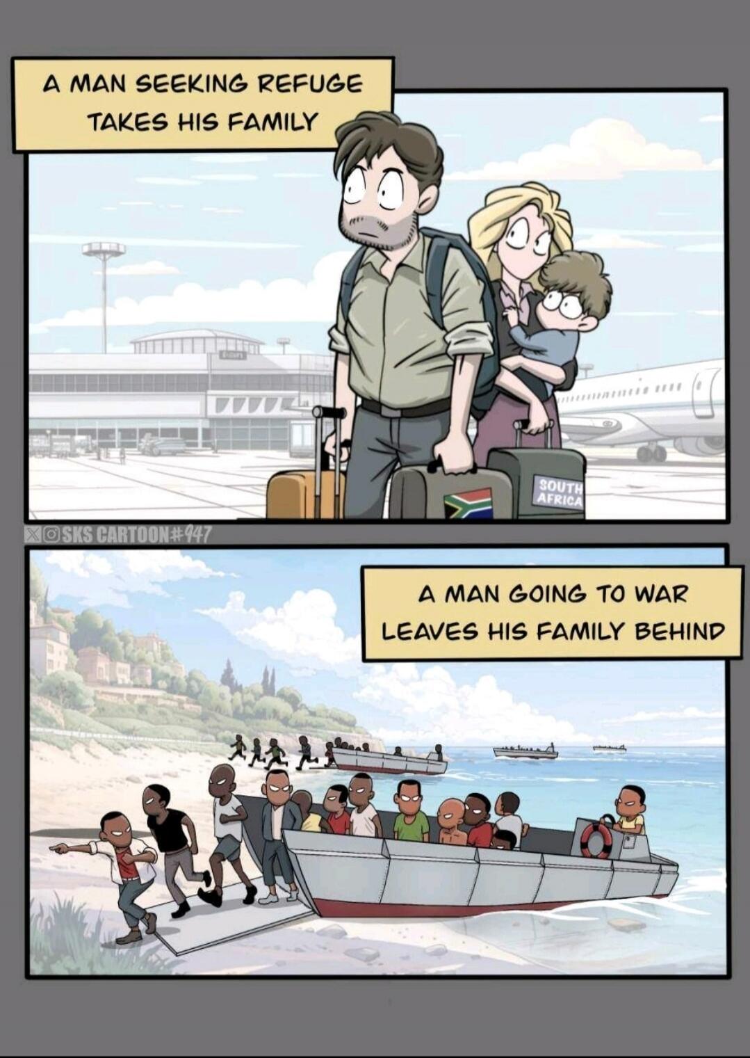 A man seeking refuge takes his family. South Africa. SKS Cartoon #947. A man going to war leaves his family behind.