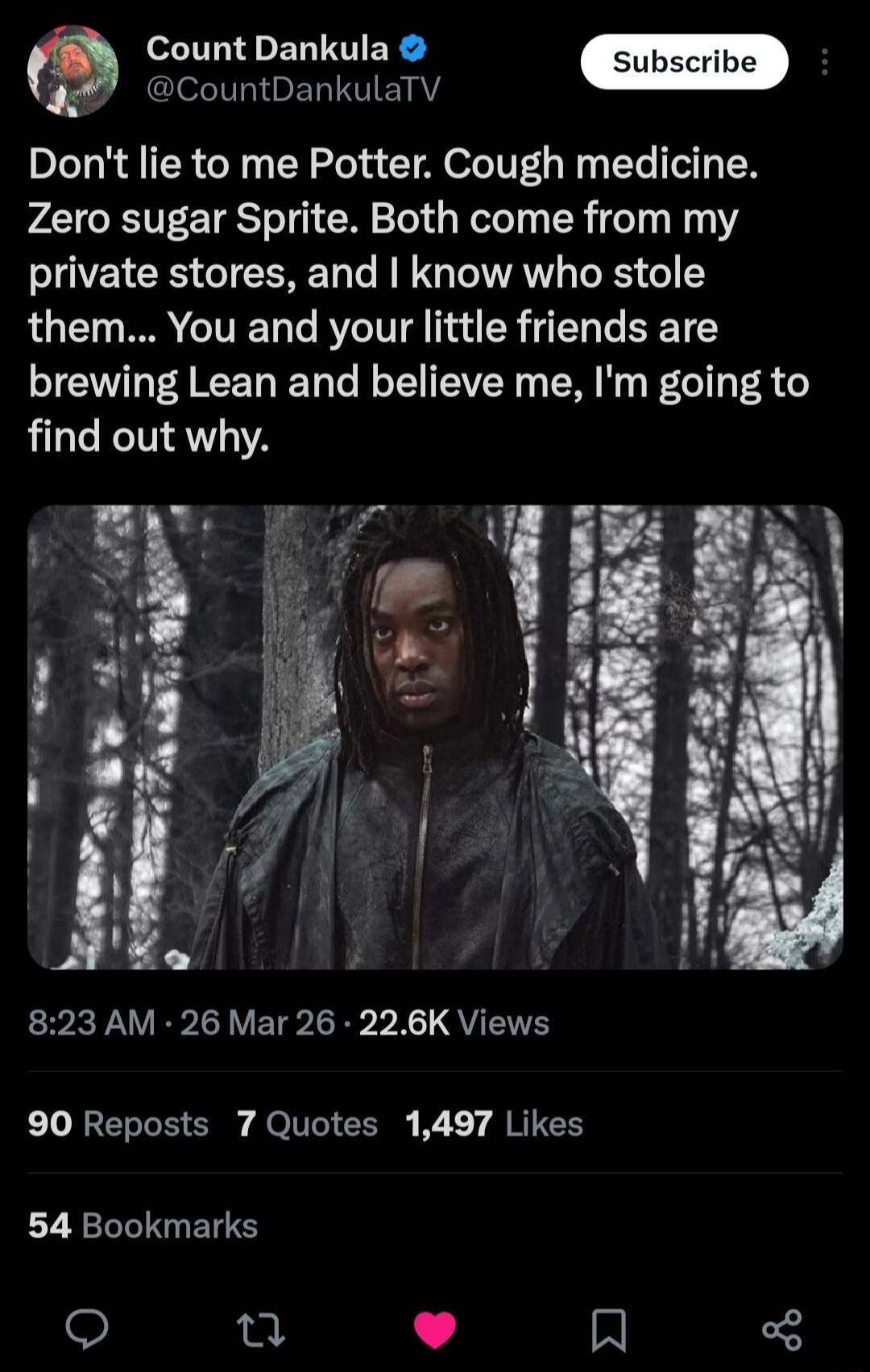 Don't lie to me Potter. Cough medicine. Zero sugar Sprite. Both come from my private stores, and I know who stole them... You and your little friends are brewing Lean and believe me, I'm going to find out why.