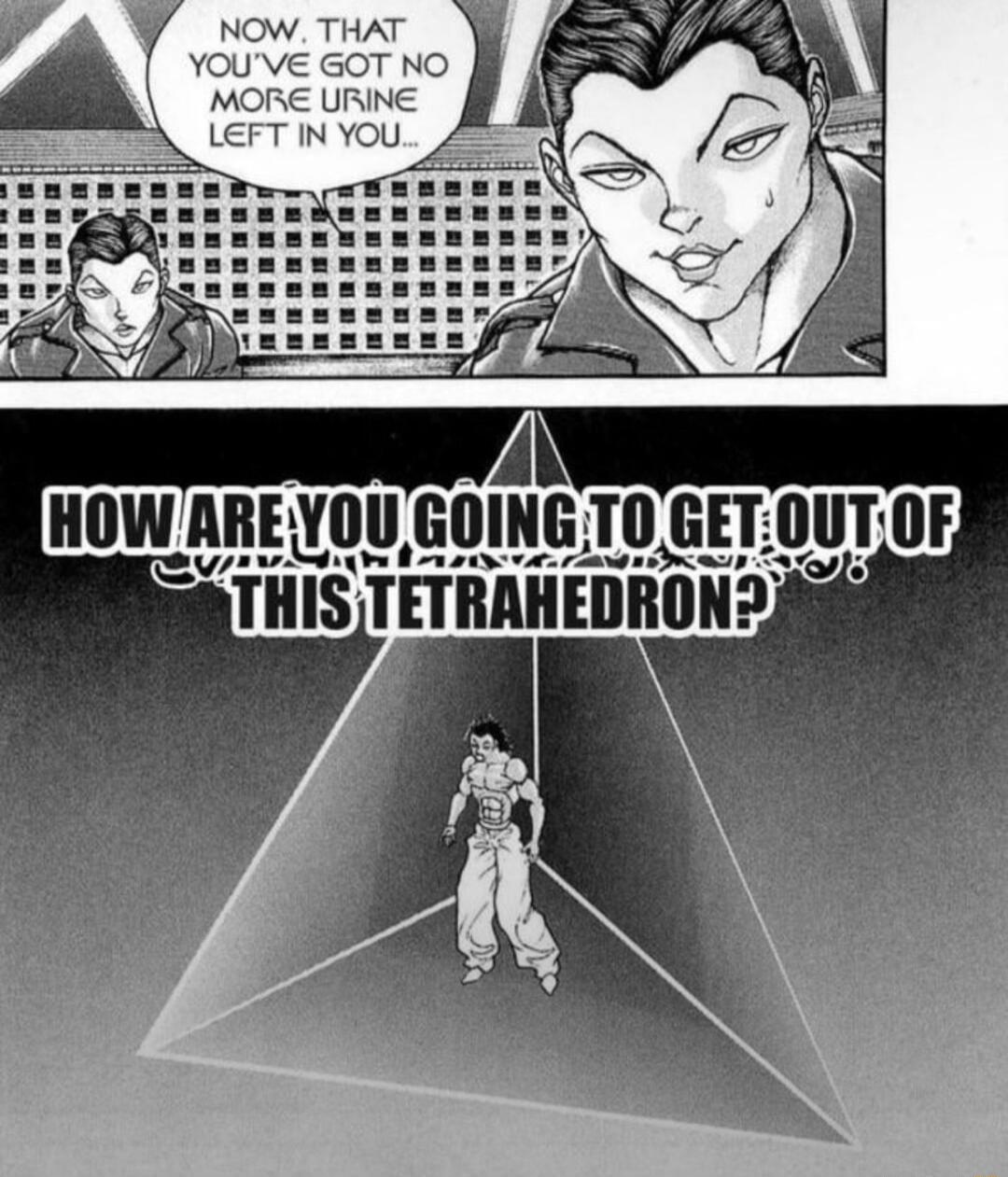 YOUGOINGTO GET0U AU b b AL THISTETRAHEDRON