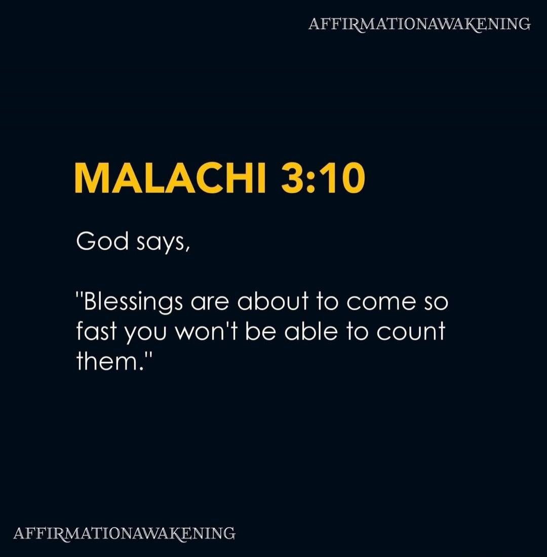 MALACHI 3:10 God says, 