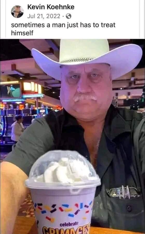 4 Kevin Koehnke W Ju22 sometimes a man just has to treat himself a9