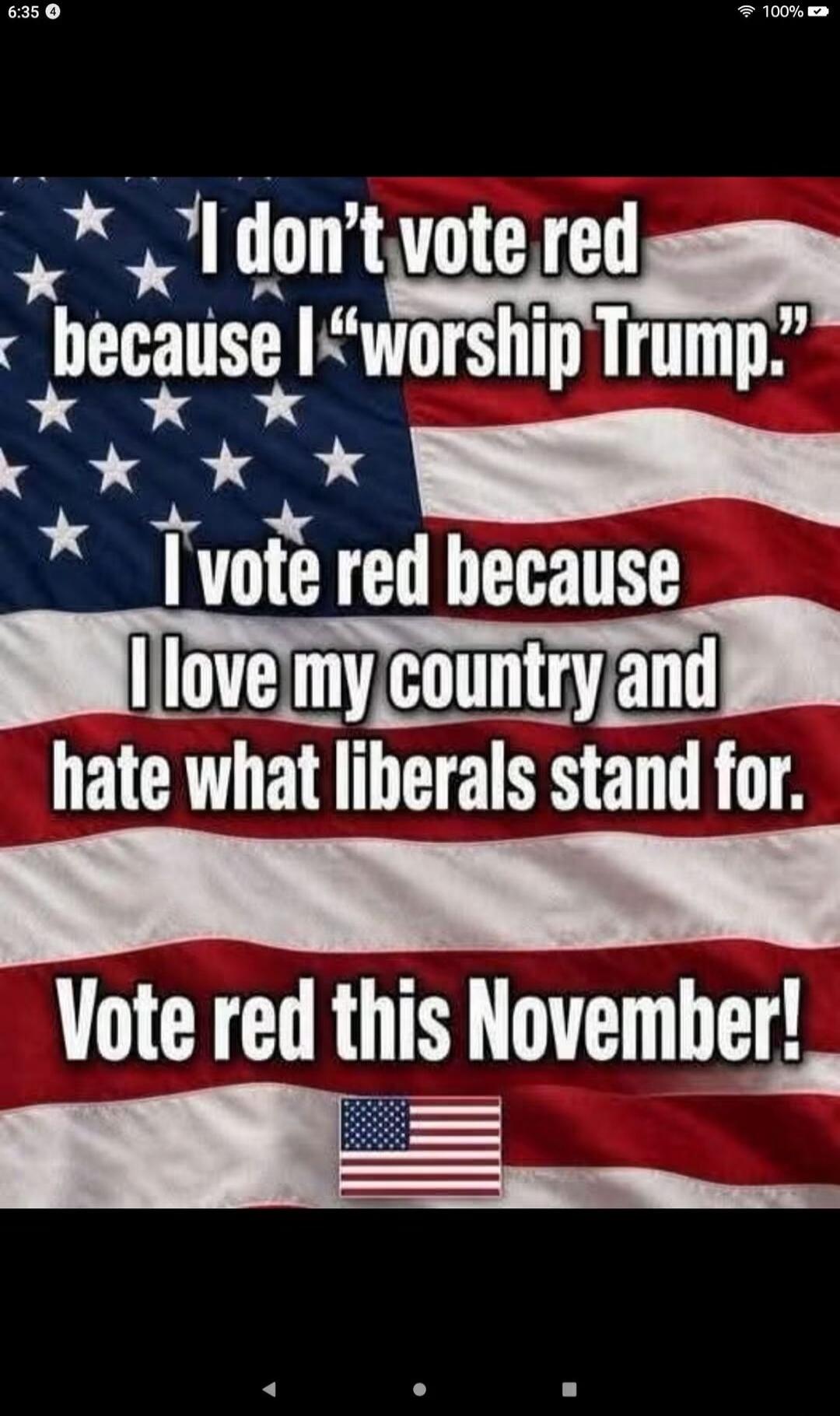 I don't vote red because I 