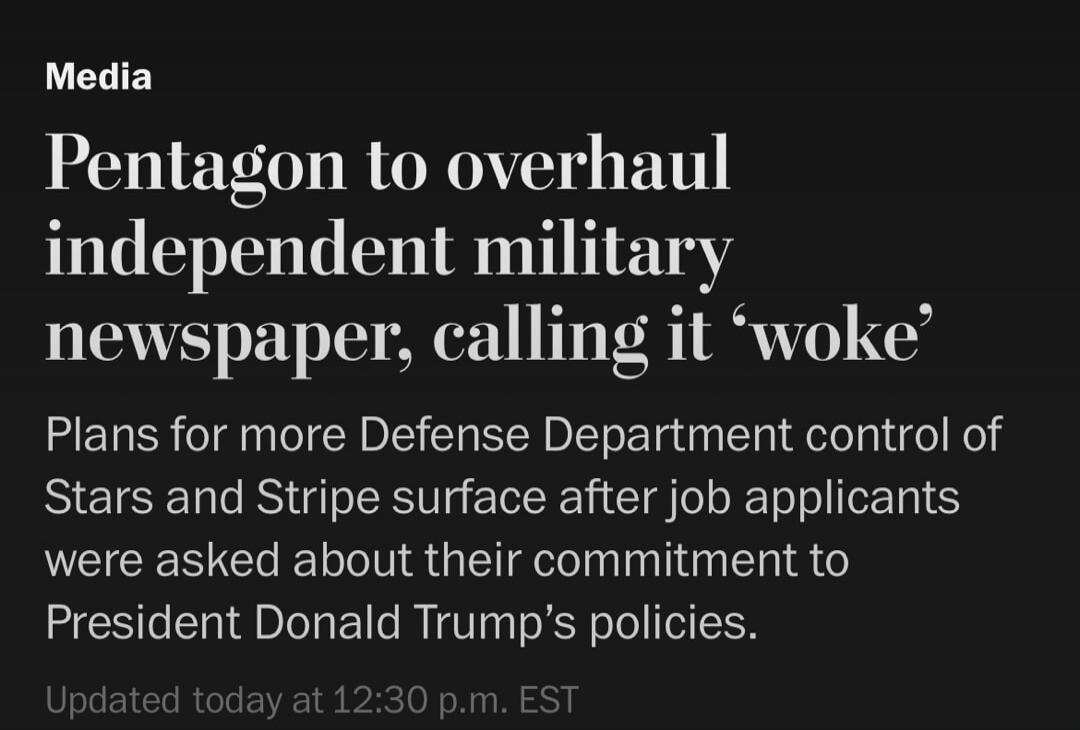Media
Pentagon to overhaul independent military newspaper, calling it 'woke'
Plans for more Defense Department control of Stars and Stripe surface after job applicants were asked about their commitment to President Donald Trump’s policies.
Updated today at 12:30 p.m. EST