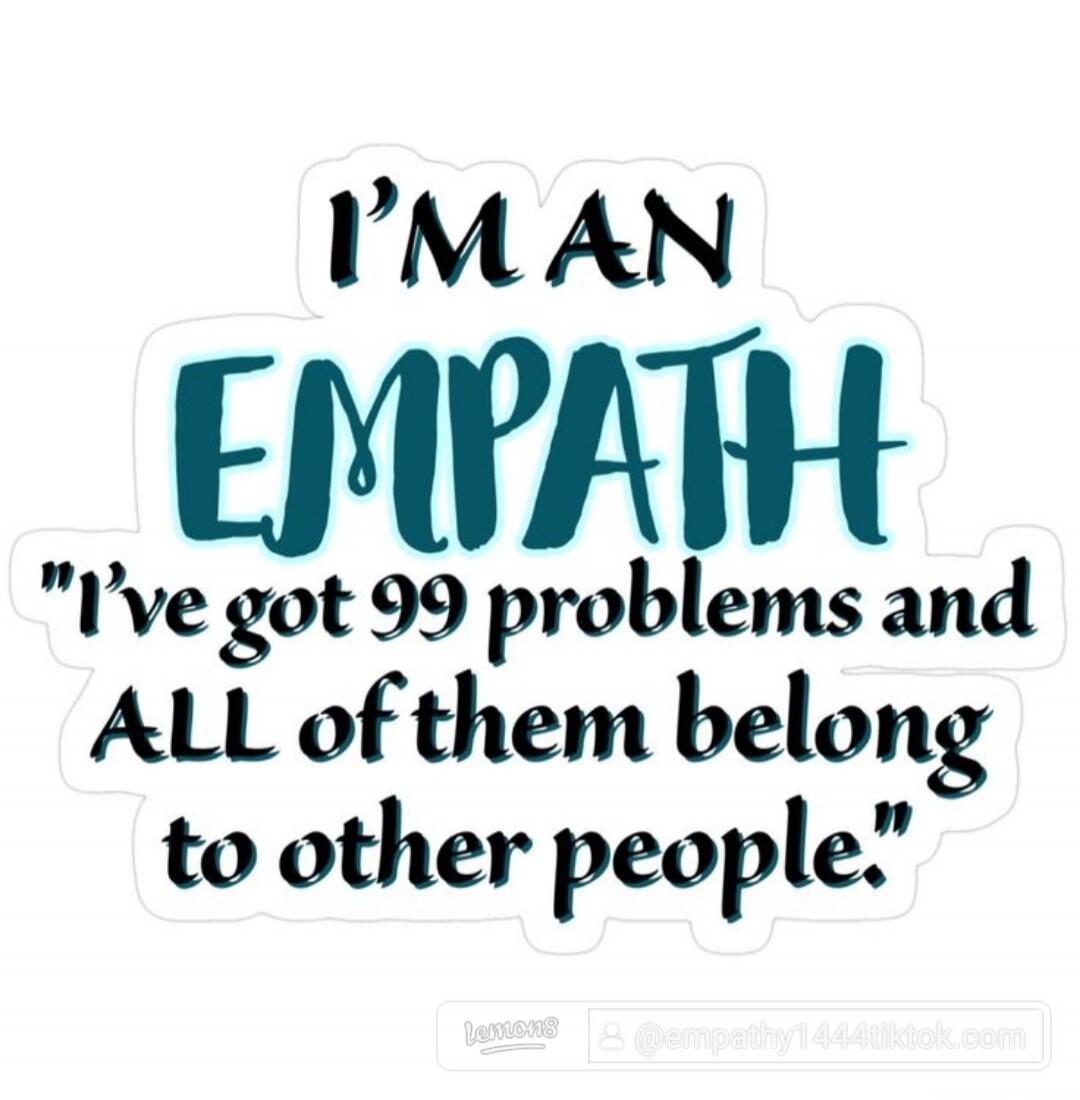 I'M AN EMPATH 