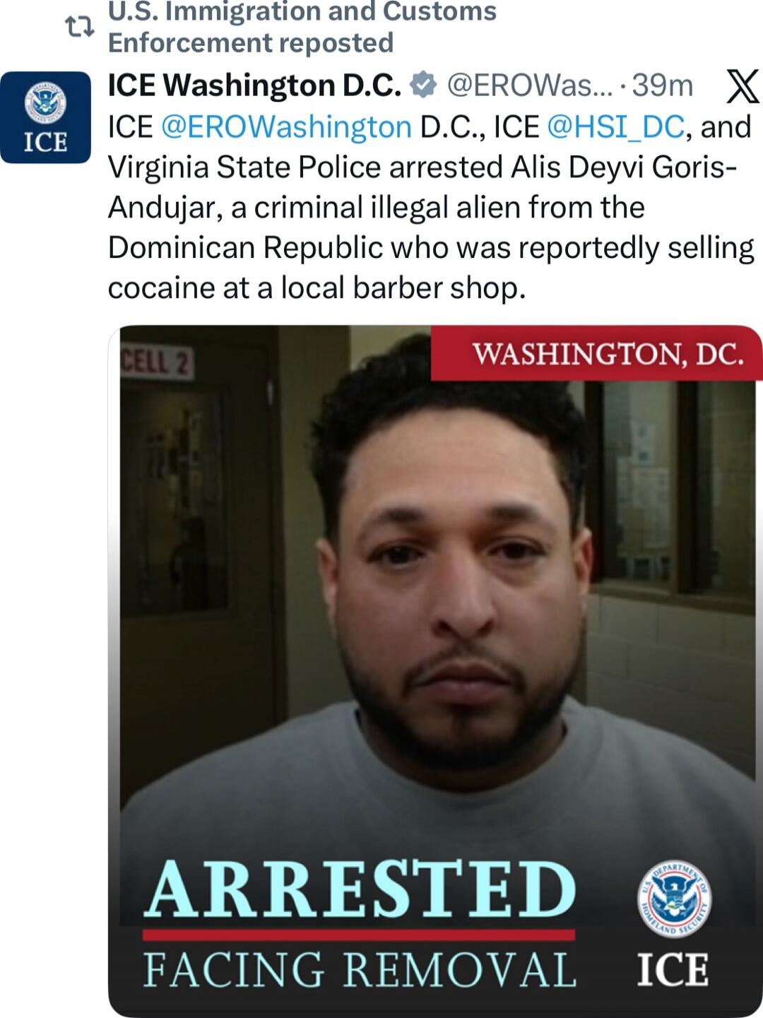 ICE Washington D.C. tweeted that a person described as a criminal alien from the Dominican Republic who was reportedly selling cocaine at a local barber shop. The post includes an image with the words 'ARRESTED FACING REMOVAL' and labels 'WASHINGTON, DC.'