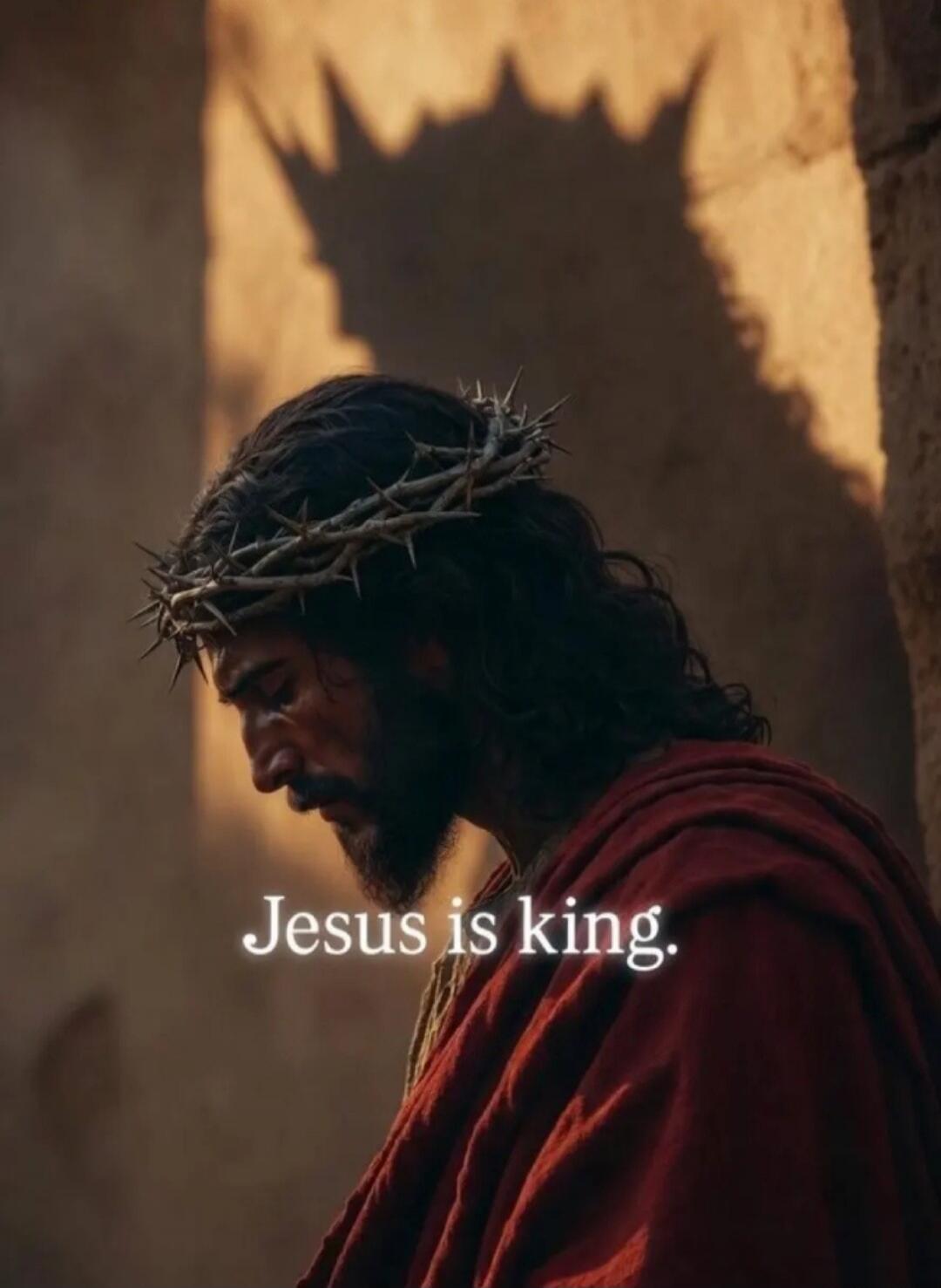 Jesus is king.
