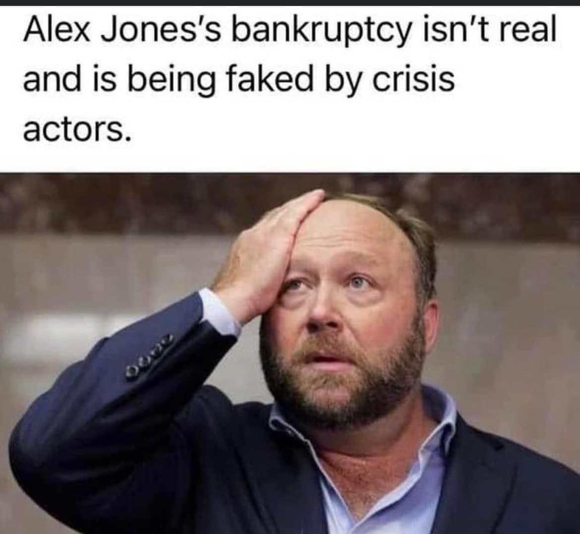 Alex Joness bankruptcy isnt real and is being faked by crisis