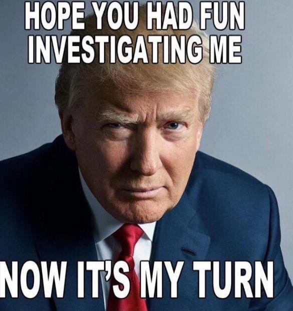 HOPE YOU HAD FUN INVESTIGATING ME NOW IT'S MY TURN