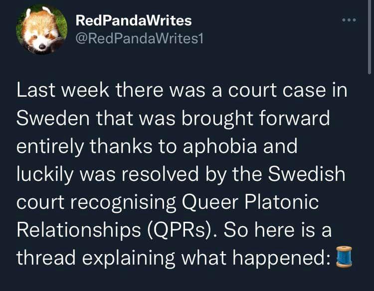5 LELEEL GV CEECEENLENGER Last week there was a court case in Sweden that was brought forward ERITEIAGERER o RTolale o ER Tole 1o N AE RN Cle Te R oAU SRSV 1S1g court recognising Queer Platonic Relationships QPRs So here is a thread explaining what happened I