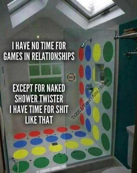 EXCEPT FOR NAKEI SHOWER TWISTER S HAVE TIME FOR SHIT 3 LIKETHAT