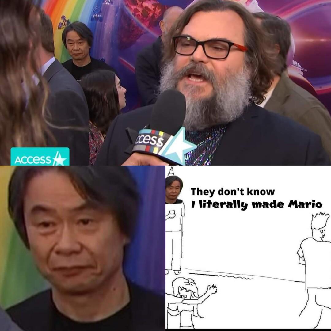 They dont know literally made Mario