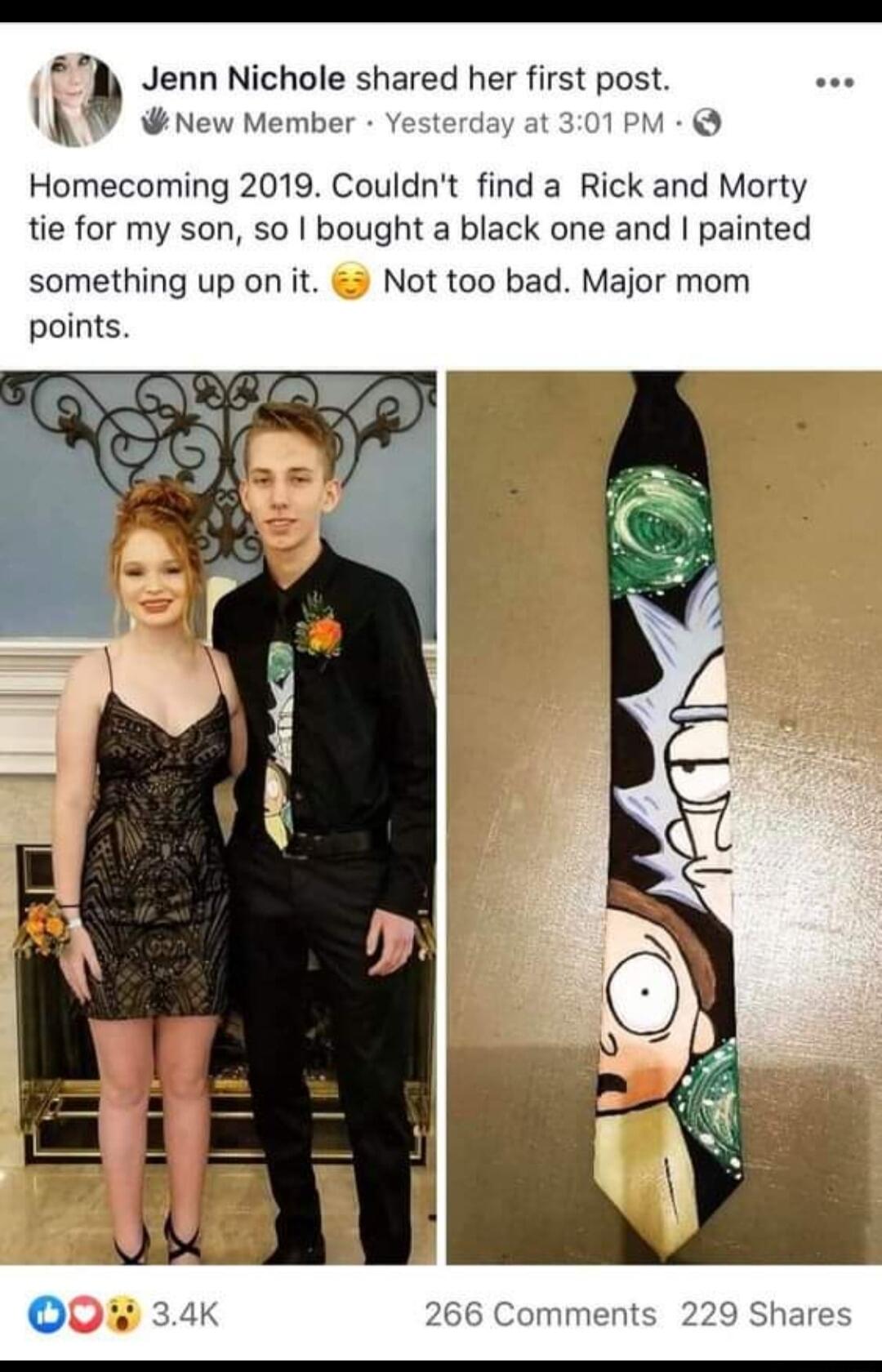 7 Jenn Nichole shared her first post QW new Member vesterda PM Homecoming 2019 Couldnt find a Rick and Morty tie for my son so bought a black one and painted something up on it Not too bad Major mom points