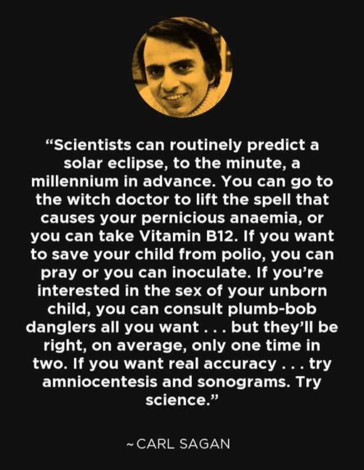 Scientists can routinely predict a solar eclipse to the minute a UEL LI NG VEL T TR R TR the witch doctor to lift the spell that causes your pernicious anaemia or you can take Vitamin B12 If you want to save your child from polio you can pray or you can inoculate If youre interested in the sex of your unborn child you can consult plumb bob danglers all you want but theyll be right on average only 