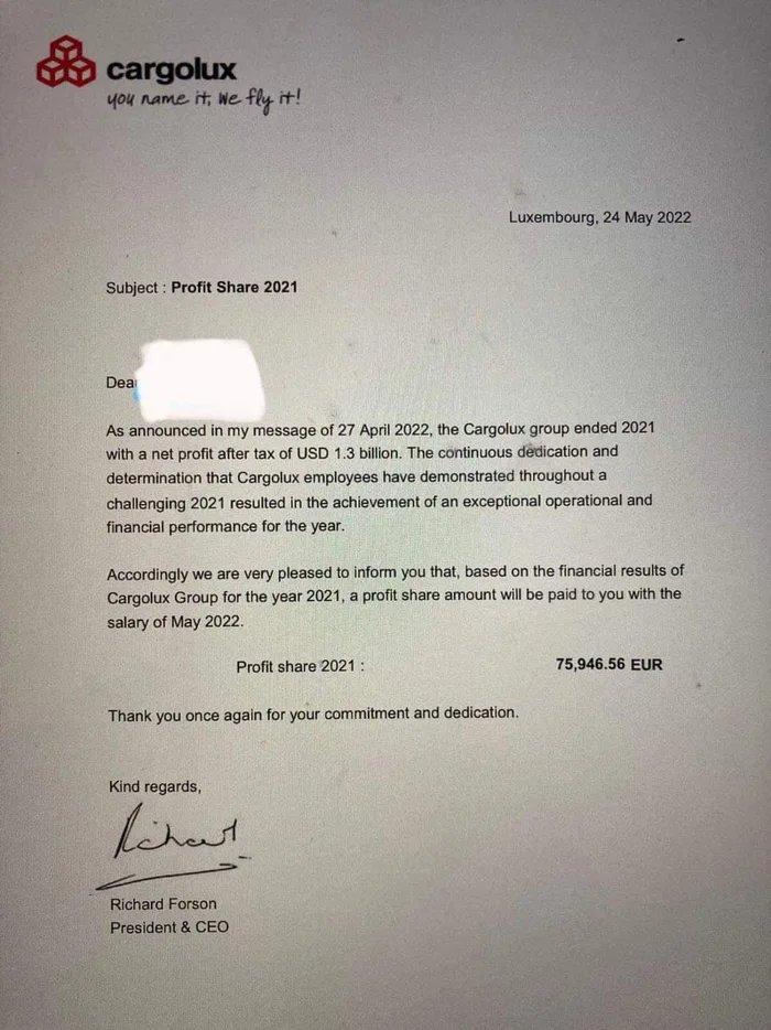 As anriounced in my message of 27 April 2022 the Cargolux group ended 2021 with a net profit after tax of USD 13 billion The continuous ddication and determination that Cargolux employees have demonstrated throughout a challenging 2021 resulted in the achievement of an exceptional operational and financial performance for the year Accordingly we are very pleased to inform you that based on the fin