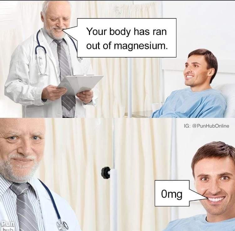 Your body has ran out of magnesium IG PunHubOnline