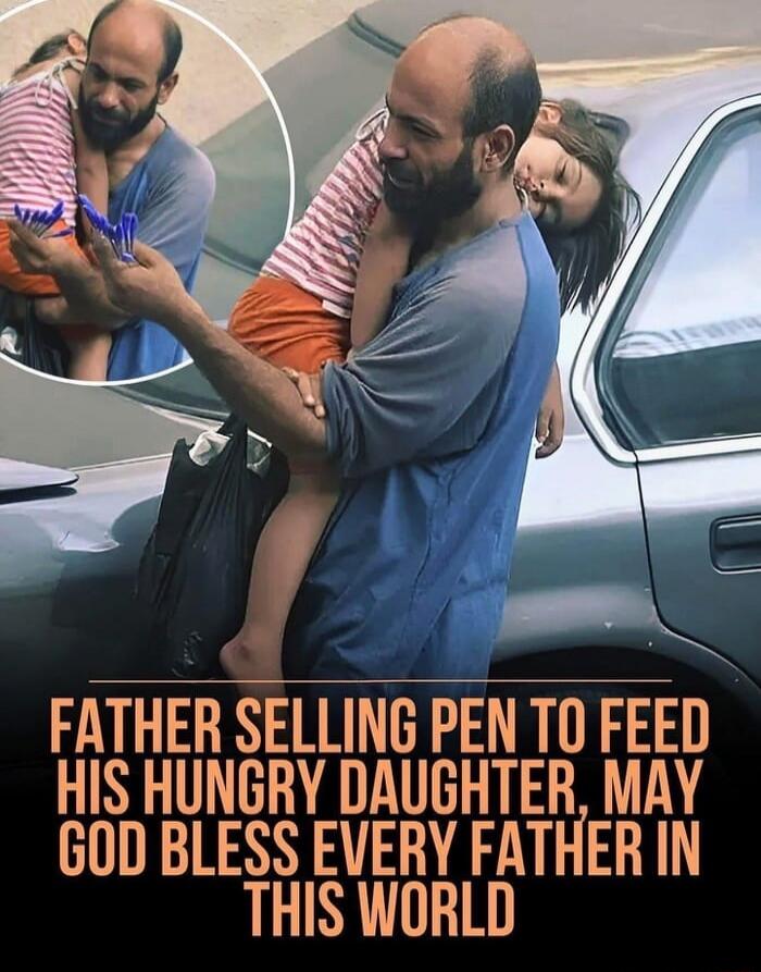 FATHER SELLING PEN TO FEED HIS HUNGRY DAUGHTER. MAY GOD BLESS EVERY FATHER IN THIS WORLD
