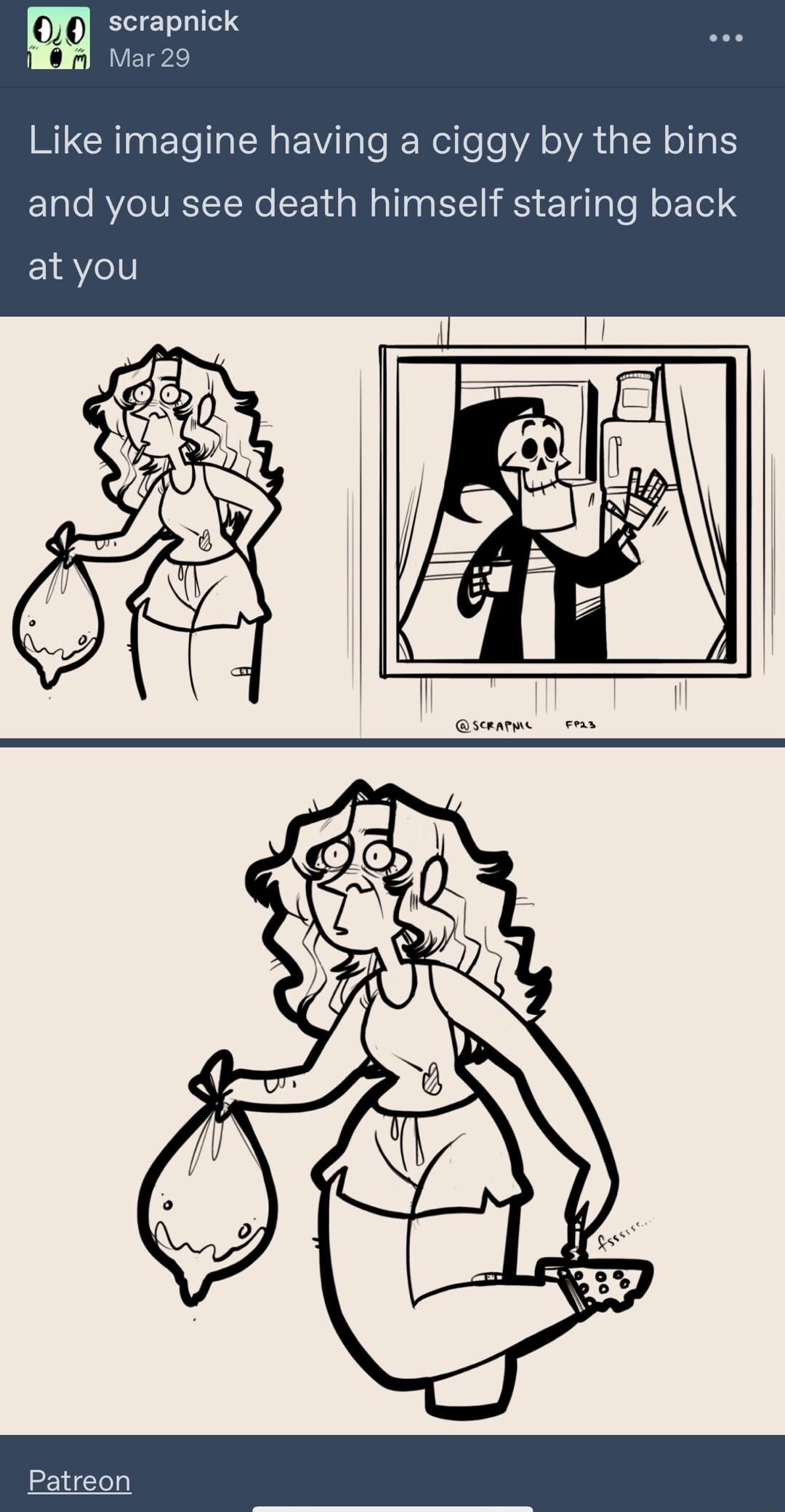 w scrapnick RGNl R EV i TeReReile oA A 1aH ogk and you see death himself staring back