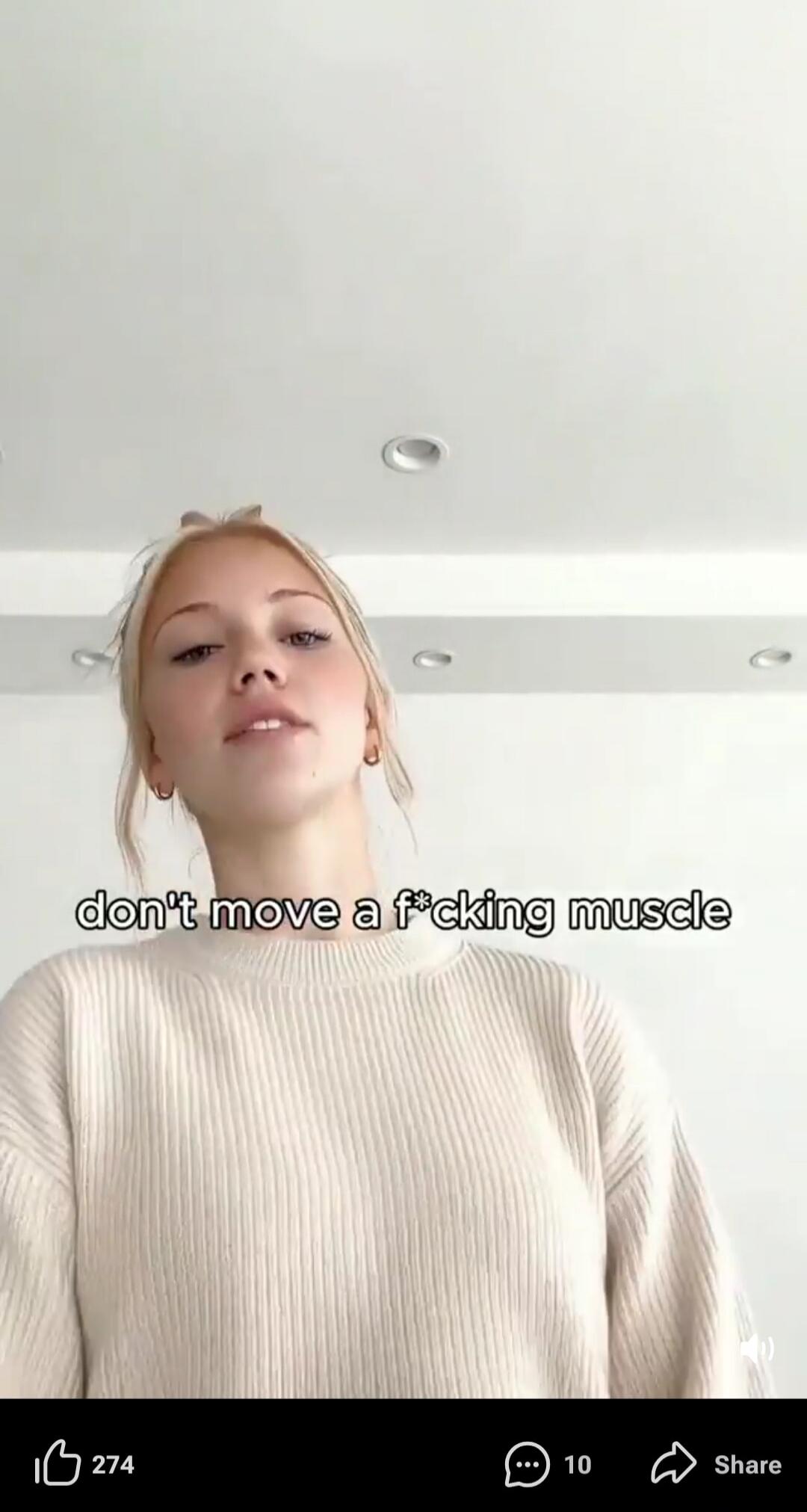 don't move a f*cking muscle