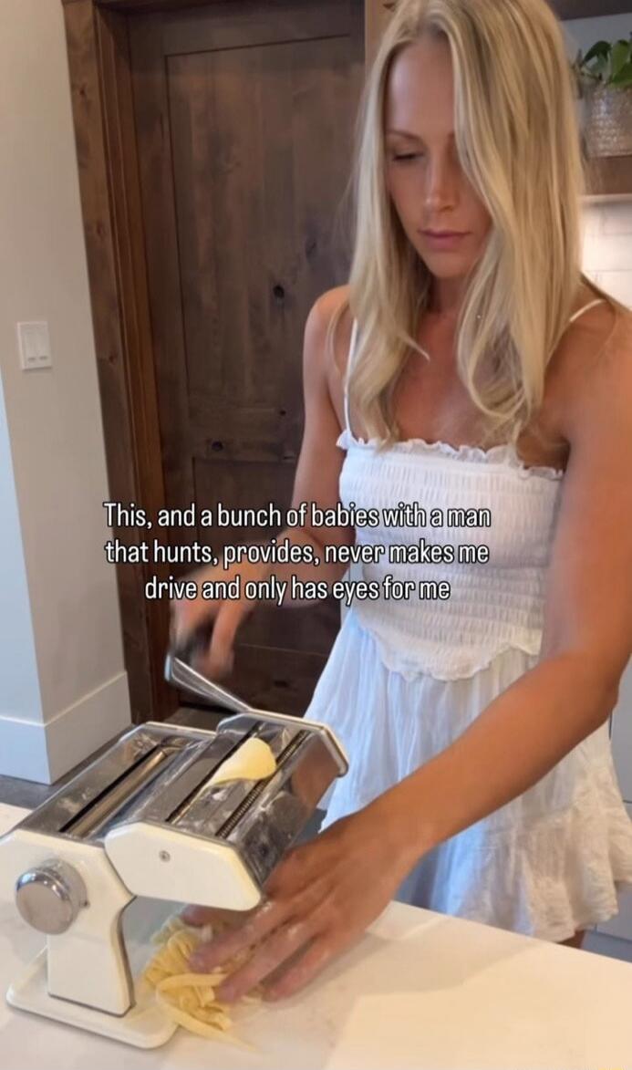 This, and a bunch of babies with a man that hunts, provides, never makes me drive and only has eyes for me