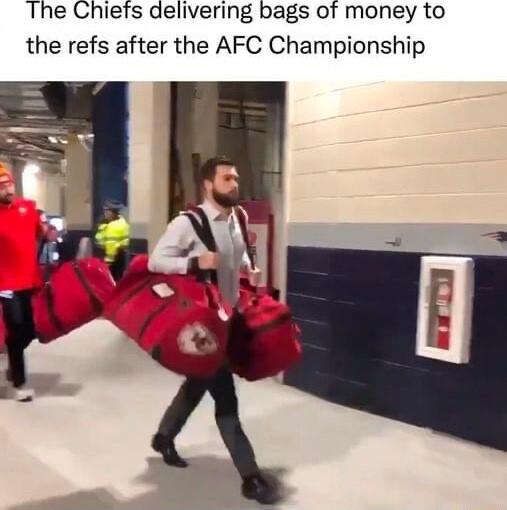 The Chiefs delivering bags of money to the refs after the AFC Championship