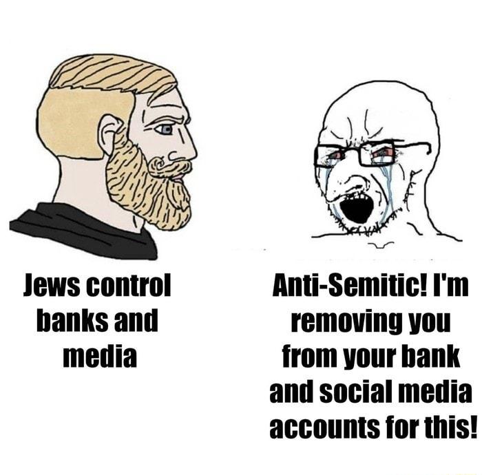 lews control Anti Semitic m accounts for this