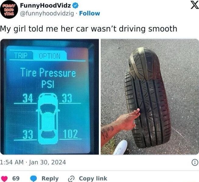 FunnyHoodVidz funnyhoodvidzig Follow Tire Pressure PSI _ g3l