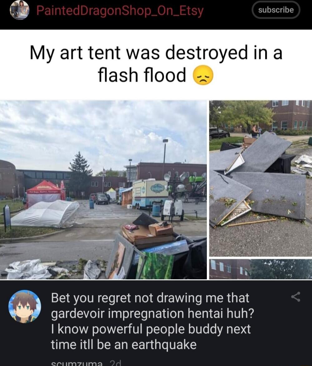 My art tent was destroyed in a flash flood Bet you regret not drawing me that gardevoir impregnation hentai huh know powerful people buddy next time itll be an earthquake