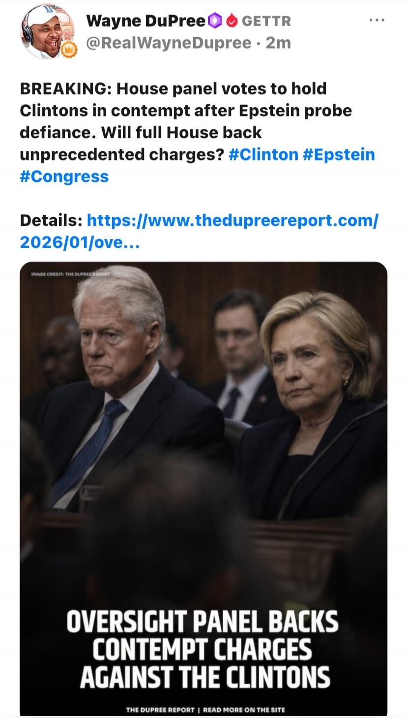 BREAKING: House panel votes to hold Clintons in contempt after Epstein probe defiance. Will full House back unprecedented charges? #Clinton #Epstein #Congress Details: https://www.thedupreereport.com/2026/01/ove… OVERSIGHT PANEL BACKS CONTEMPT CHARGES AGAINST THE CLINTONS