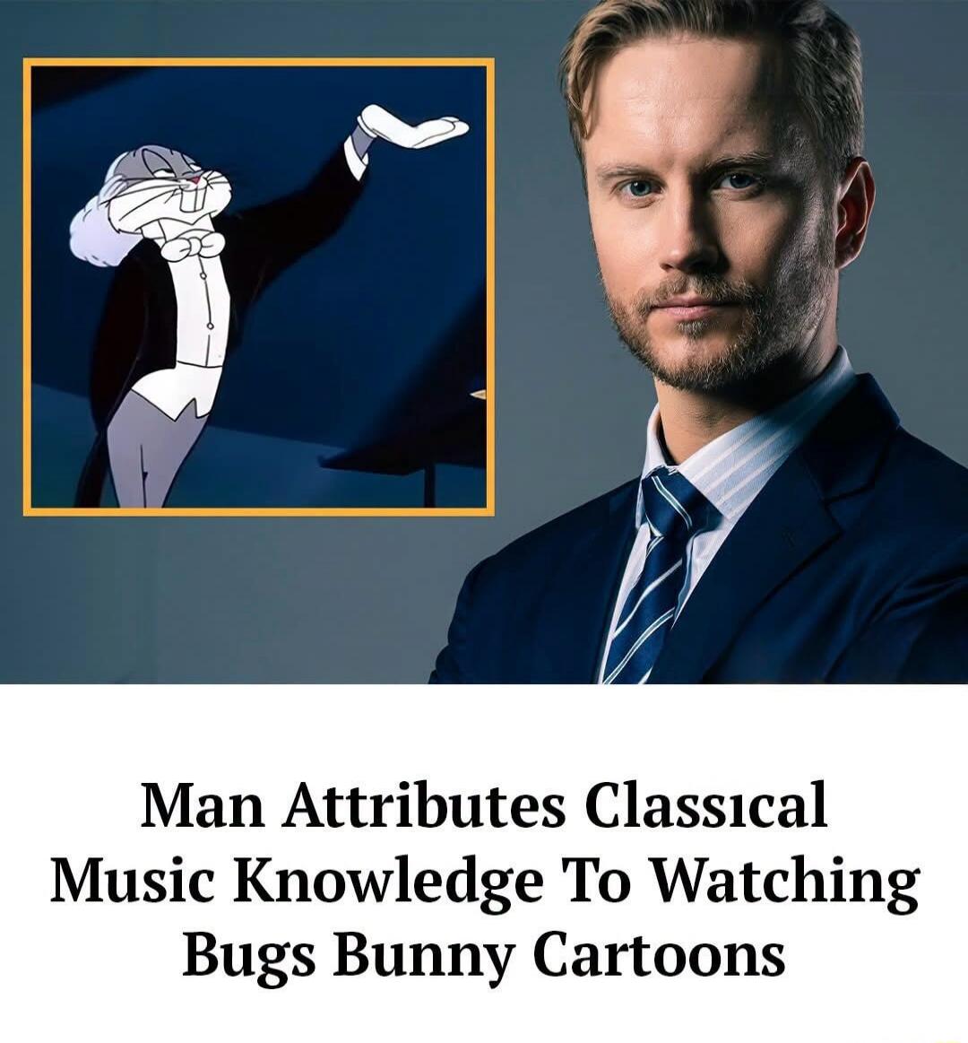 Man Attributes Classical Music Knowledge To Watching Bugs Bunny Cartoons
