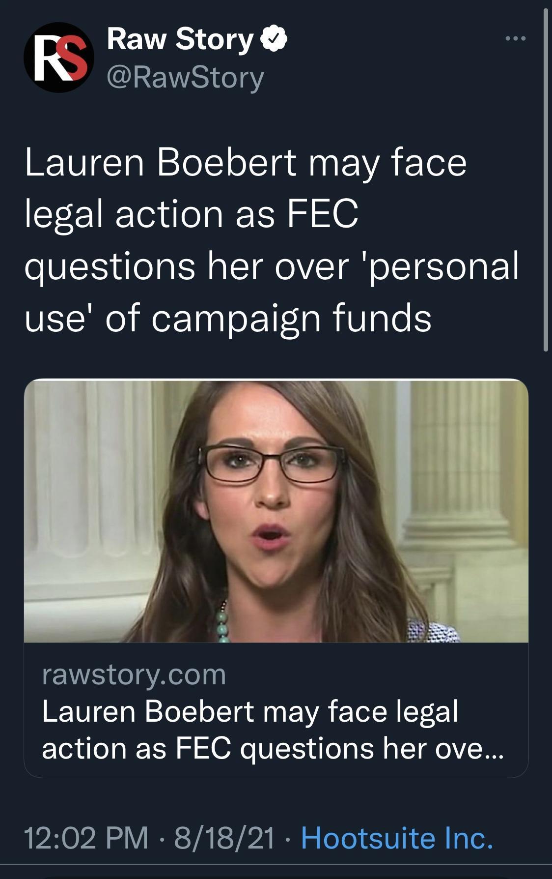 R EVTESIGIA RawStory Lauren Boebert may face legal action as FEC questions her over personal use of campaign funds rawstorycom Lauren Boebert may face legal zl ie T o S OXe V ICES dlo R a ST oV T 1202 PM 81821 Hootsuite Inc