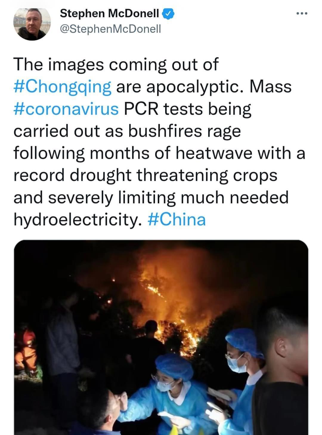 McDonell fcDonell The images coming out of are apocalyptic Mass PCR tests being carried out as bushfires rage following months of heatwave with a record drought threatening crops and severely limiting much needed hydroelectricity
