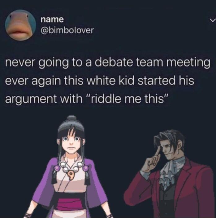 4 LED Y v bimbolover NEVEIgeTollpleRieleRe S oEI CREE I aTe ever again this white kid started his argument with riddle me this R