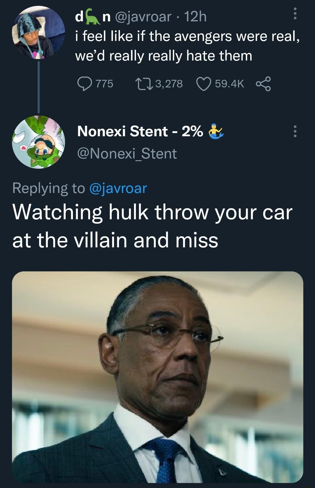 i dfa n javroar 12h 2 v i feel like if the avengers were real L RCENACEA RG Oms 1328 594K L Nonexi Stent 2 E Nonexi_Stent Replying to javroar Watching hulk throw your car EYR RV ETR Ta NI