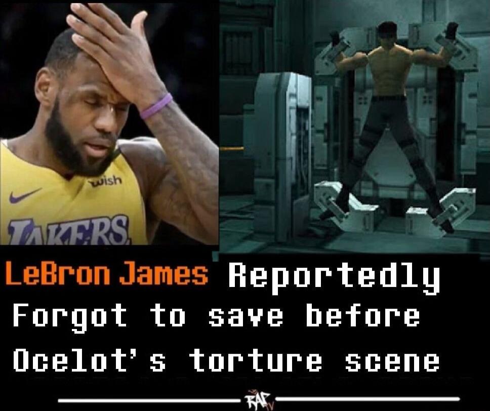 Lean James Heportedlg Forgot to save before Ocelots torture scene e