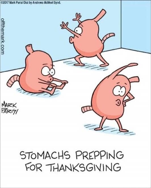 STOMACHS PREPPING FOR THANKSGIVING