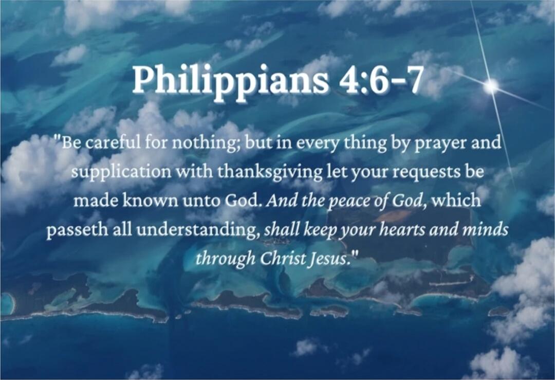 Philippians 4:6-7
