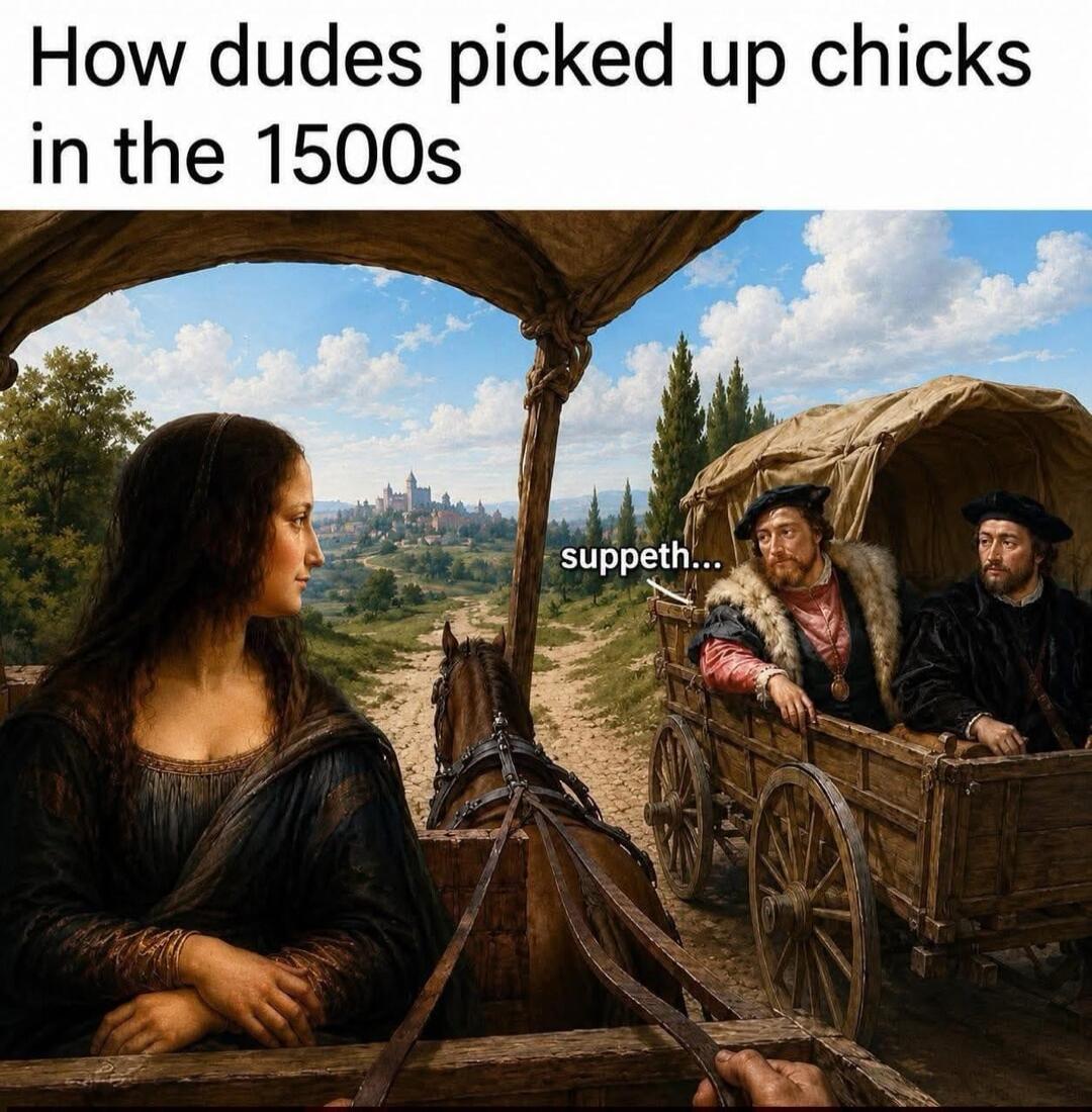 How dudes picked up chicks in the 1500s suppeth...