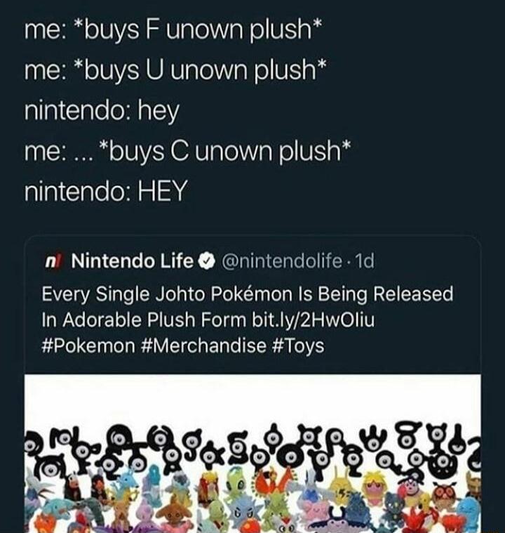 me buys F unown plush me buys U unown plush nintendo hey me buys C unown plush nintendo HEY n Nintendo Life nintendolife 1d Every Single Johto Pokmon Is Being Released In Adorable Plush Form bitly2HwOliu Pokemon Merchandise Toys