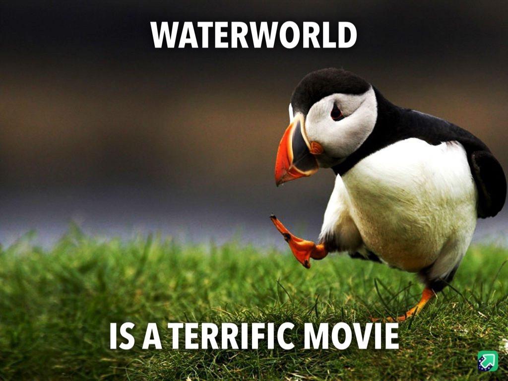 WATERWORLD