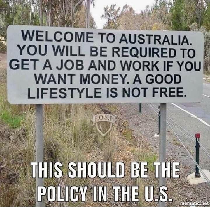 WELCOME To AUSTRALIA 4 i YOU WILL BE REQUIRED TO E GET A JOB AND WORK IF YOU WANT MONEY A GOOD LIFESTYLE IS NOT FREE
