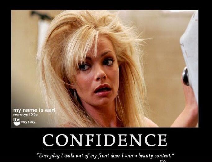 my name is earl mondays 10/9c tbs very funny CONFIDENCE 