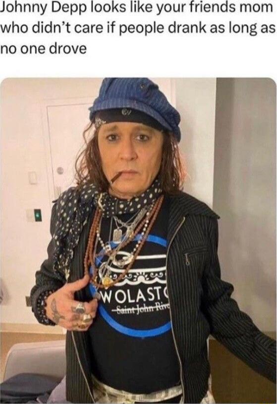 Johnny Depp looks like your friends mom who didn't care if people drank as long as no one drove