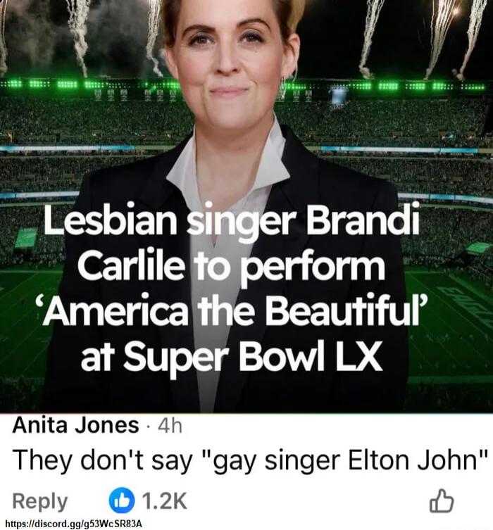 Lesbian singer Brandi Carlile to perform ‘America the Beautiful’ at Super Bowl LX Anita Jones 4h They don't say 