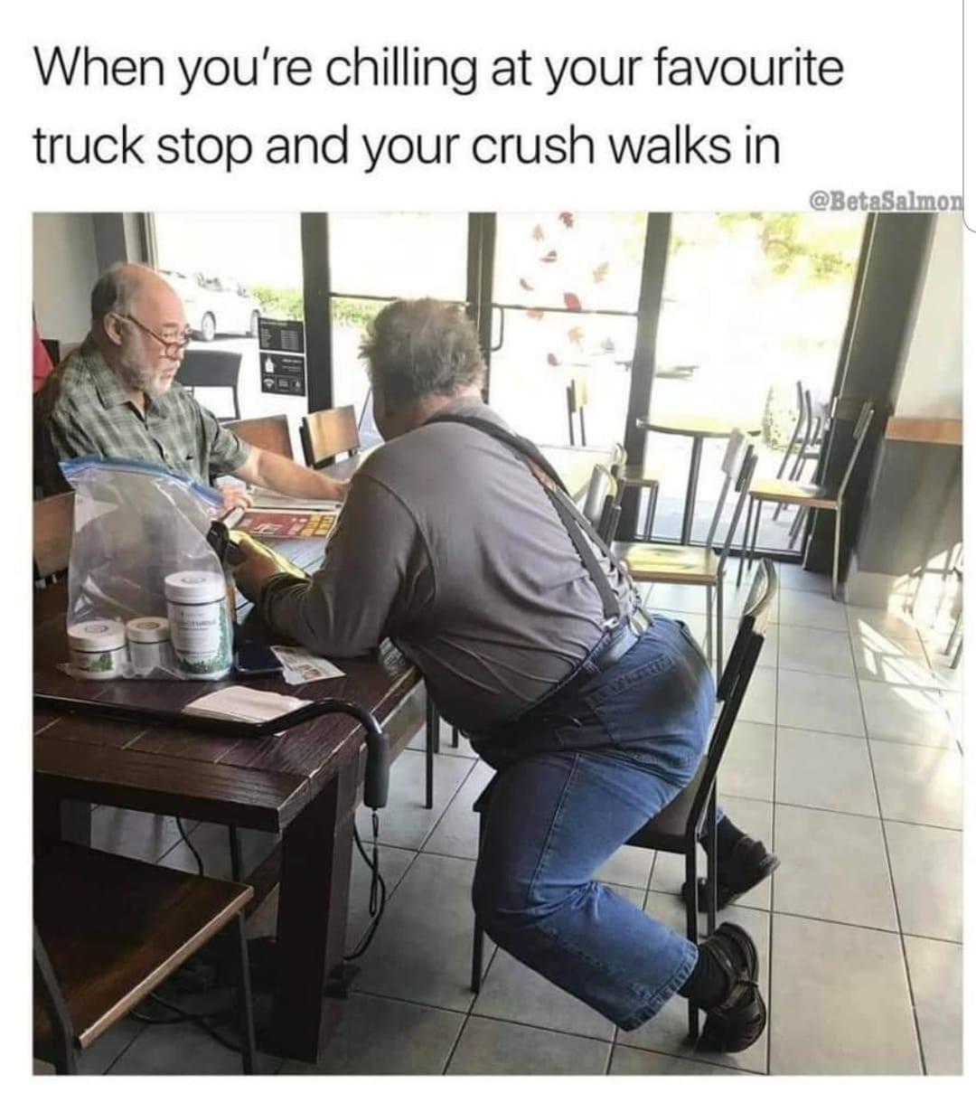 When youre chilling at your favourite truck stop and your crush walks in