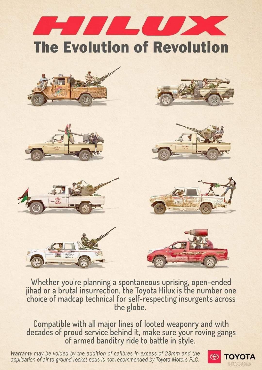 F ASE VX The Evolution of Revolution Whetheryosteplaninga spontaneausuprisinopen ended e jihad or a brutal insurrection the Toyota Hilux is the number one choice of madcap technical For self respecting insurgents across the globe Compatible with all major lines of looted weaponry and with decades of proud service behind it make sure your roving gangs of armed bandiry ride to bttle n styl Warranty 