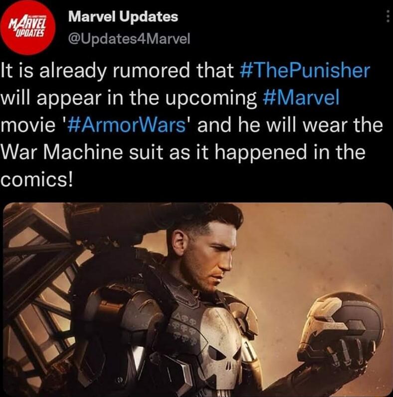 g Marvel Updates Updates4Marvel It is already rumored that ThePunisher will appear in the upcoming Marvel movie ArmorWars and he will wear the War Machine suit as it happened in the comics