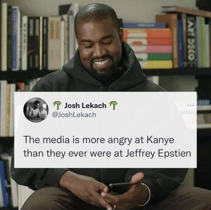 The media is more angry at Kanye than they ever were at Jeffrey Epstien