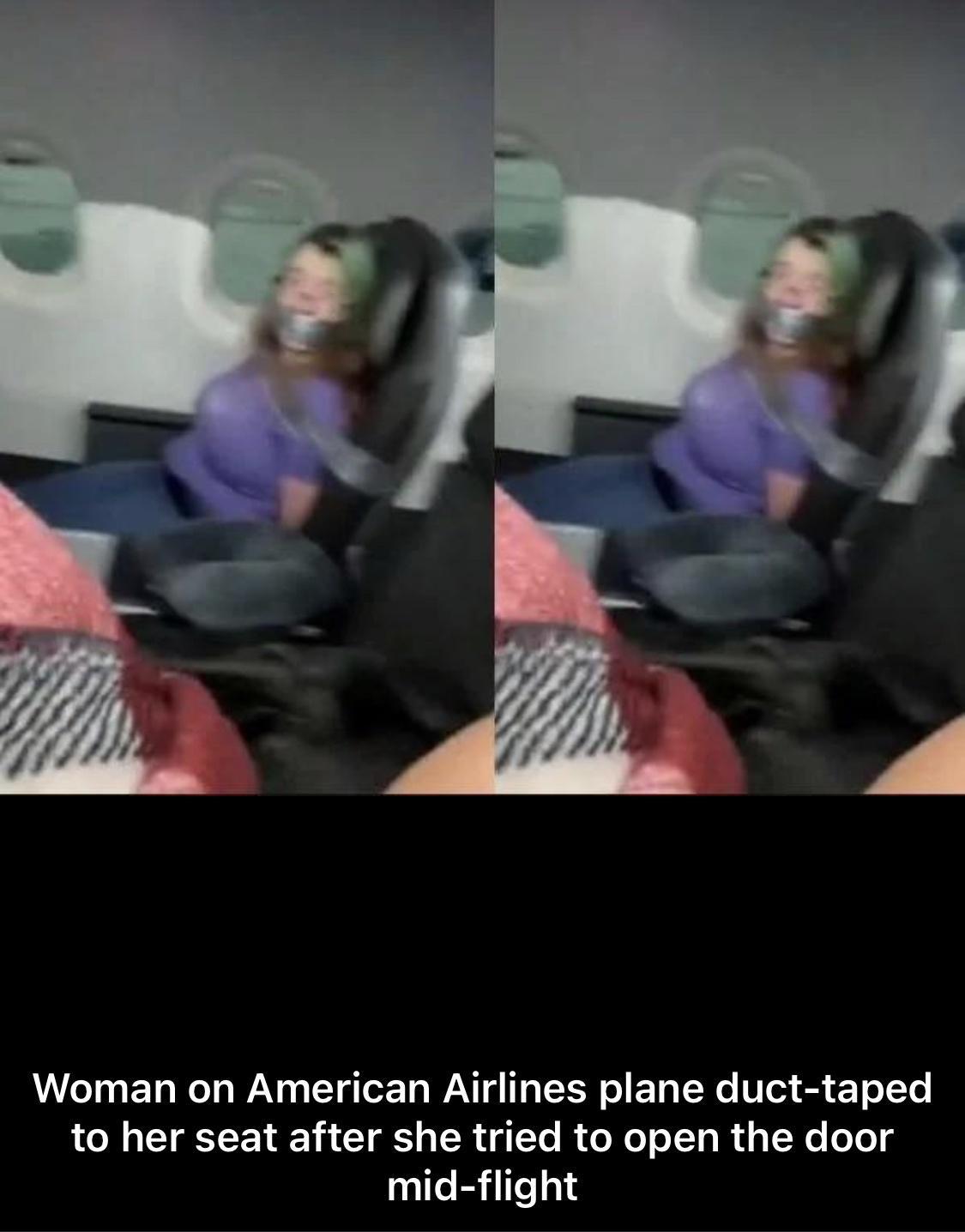 Woman on American Airlines plane duct taped to her seat after she tried to open the door mid flight