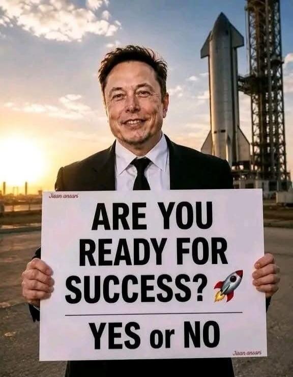 ARE YOU READY FOR SUCCESS? YES or NO
