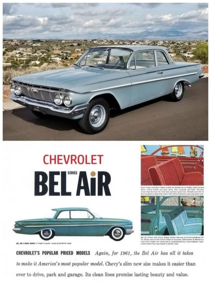 CHEVROLET SERIES BEL AIR. BEL AIR 2-DOOR SEDAN in Twilight Turquoise. Lowest-priced Bel Air model. CHEVROLET'S POPULAR PRICED MODELS. Again, for 1961, the Bel Air has all it takes to make it America's most popular model. Chevy's slim new size makes it easier than ever to drive, park and garage. Its clean lines promise lasting beauty and value. Spor